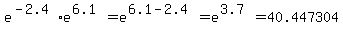 e%5E%28-2.4%29%2Ae%5E%286.1%29=e%5E%286.1-2.4%29=e%5E%283.7%29=40.447304