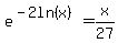 e%5E%28-2ln%28x%29%29=x%2F27