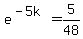 e%5E%28-5k%29=5%2F48