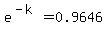 e%5E%28-k%29=0.9646