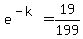 e%5E%28-k%29+=+19%2F199