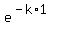 e%5E%28-k%2A1+%29+