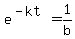 e%5E%28-kt%29+=+1%2Fb
