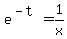 e%5E%28-t%29=1%2Fx