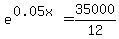 e%5E%280.05x%29+=+35000%2F12