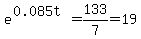e%5E%280.085t%29=133%2F7=19%7D%7D%0D%0A%7B%7B%7B0.085t=ln%2819%29
