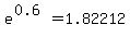 e%5E%280.6%29=1.82212