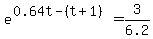 e%5E%280.64t-%28t%2B1%29%29=3%2F6.2