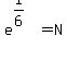 e%5E%281%2F6%29=N