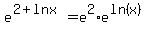 e%5E%282%2Bln+x%29=e%5E2%2Ae%5E%28ln%28x%29%29