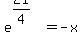 e%5E%2821%2F4%29=-x