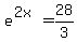 e%5E%282x%29+=+28%2F3