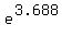 e%5E%283.688%29