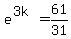 e%5E%283k%29=61%2F31