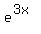 e%5E%283x%29