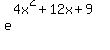 e%5E%284x%5E2%2B12x%2B9%29