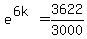 e%5E%286k%29=3622%2F3000