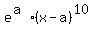 e%5E%28a%29%28x-a%29%5E10