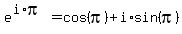 e%5E%28i%2Api%29+=+cos%28pi%29+%2B+i%2Asin%28pi%29