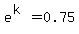 e%5E%28k%29=0.75