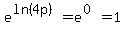 e%5E%28ln%284p%29%29=e%5E%280%29=1