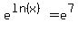 e%5E%28ln%28x%29%29+=+e%5E7+