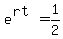e%5E%28rt%29=1%2F2