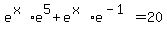 e%5E%28x%29e%5E5%2Be%5E%28x%29e%5E%28-1%29=20
