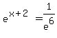 e%5E%28x%2B2%29+=+1%2Fe%5E6