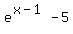 e%5E%28x-1%29-5