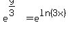e%5E%28y%2F3%29=e%5Eln%283x%29