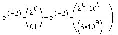 e%5E-2%282%5E0%2F0%21%29%2Be%5E-2%28%282%5E6%2A10%5E9%29%2F%286%2A10%5E9%29%21%29