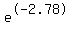e%5E-2.78