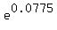 e%5E0.0775