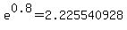 e%5E0.8+=+2.225540928