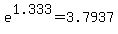 e%5E1.333=3.7937
