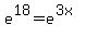 e%5E18+=+e%5E%283x%29