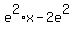 e%5E2%2Ax-2e%5E2%29+=+x%2B5