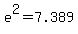 e%5E2+=+7.389