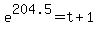 e%5E204.5=+t%2B1