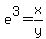 e%5E3+=+x%2Fy