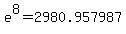 e%5E8=2980.957987