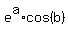 e%5Ea%2Acos%28b%29