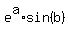 e%5Ea%2Asin%28b%29