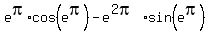 e%5Epi%2Acos%28e%5Epi%29-e%5E%282pi%29%2Asin%28e%5Epi%29