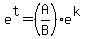e%5Et+=+%28A%2FB%29%2Ae%5E%28k%29
