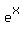 e%5Ex%29