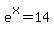 e%5Ex=14
