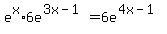 e%5Ex+%2A+6e%5E%283x-1%29+=+6e%5E%284x-1%29