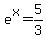 e%5Ex+=+5%2F3